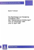 Die Rechtslage von Hongkong und Macau nach den "Gemeinsamen Erklärungen" vom 19. Dezember 1984 und 13. April 1987