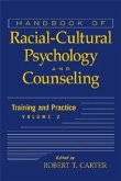 Handbook of Racial-Cultural Psychology and Counseling, Volume 2