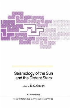 Seismology of the Sun and the Distant Stars - Gough, D.O. (ed.)