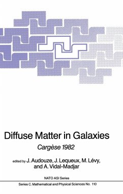 Diffuse Matter in Galaxies - Audouze, J. (ed.) / Lequeux, J. / Lévy, M. / Vidal-Madjar, A.