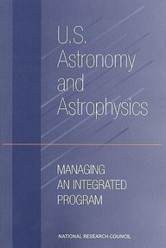 U.S. Astronomy and Astrophysics - National Research Council; Division on Engineering and Physical Sciences; Board On Physics And Astronomy; Space Studies Board; Committee on the Organization and Management of Research in Astronomy and Astrophysics