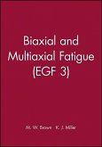 Biaxial and Multiaxial Fatigue (Egf 3)