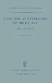Structure and Evolution of the Galaxy