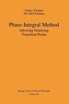 Phase-Integral Method - Fröman, Nanny;Fröman, Per O.