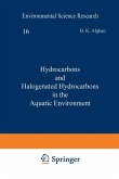 Hydrocarbons and Halogenated Hydrocarbons in the Aquatic Environment