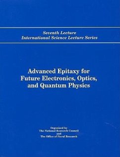 Advanced Epitaxy for Future Electronics, Optics, and Quantum Physics - Gossard, Arthur C