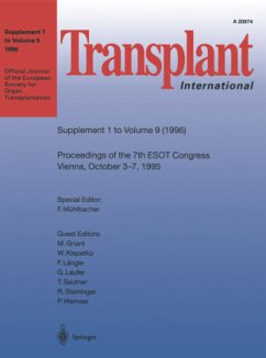 Transplant International - Gnant, M. (Guest ed.) / Klepetko, W. / Lngle, F. / Laufer, G. / Sautner, T. / Steininger, R. / Wamser, P.