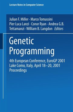 Genetic Programming - Miller, Julian / Tomassini, Marco / Lanzi, Pier L. / Ryan, Conor / Tettamanzi, Andrea G.B. / Langdon, W.B. (eds.)
