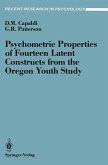 Psychometric Properties of Fourteen Latent Constructs from the Oregon Youth Study