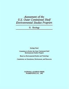 Assessment of the U.S. Outer Continental Shelf Environmental Studies Program - National Research Council; Division On Earth And Life Studies; Commission on Geosciences Environment and Resources; Board on Environmental Studies and Toxicology; Committee to Review the Outer Continental Shelf Environmental Studies Program; Ecology Panel