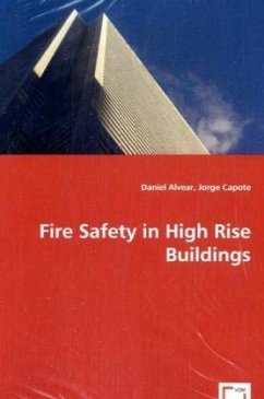 Fire Safety in High Rise Buildings - Alvear, Daniel;Capote, Jorge