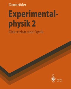 Experimentalphysik 2 Elektrizität und Optik