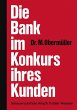 Die Bank im Konkurs ihres Kunden - Bild 1