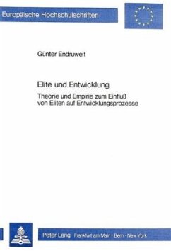 Elite und Entwicklung - Endruweit, Günter Elite und Entwicklung - Endruweit, Günter