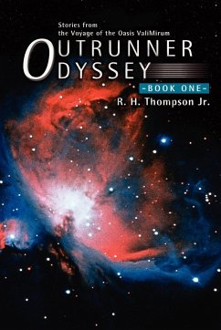 Outrunner Odyssey - Thompson, R. H. Jr.
