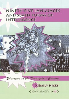 Ninety-five Languages and Seven Forms of Intelligence - Hicks, D. Emily