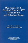 Observations on the President's Fiscal Year 1999 Federal Science and Technology Budget