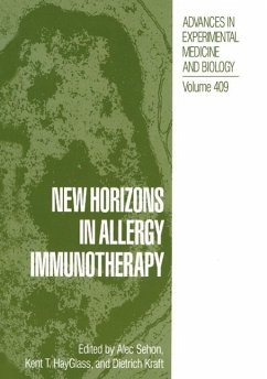 New Horizons in Allergy Immunotheraphy - Sehon, Alec; Sehon, Alex; International Conference on the Molecular Biology of Allergens and the Atopic Immune Response