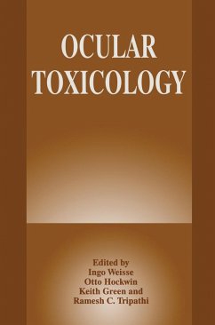 Ocular Toxicology - Weisse, Ingo; International Society of Ocular Toxicology