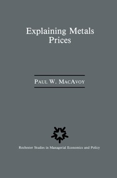 Explaining Metals Prices - Macavoy, Paul W.