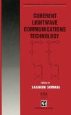 Coherent Lightwave Communications Technology