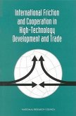 International Friction and Cooperation in High-Technology Development and Trade