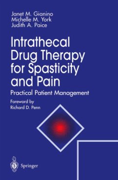 Intrathecal Drug Therapy for Spasticity and Pain - Gianino, Janet M.;York, Michelle M.;Paice, Judith A.