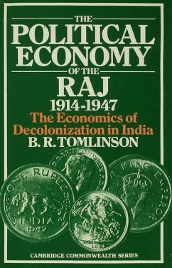 The Political Economy of the Raj 1914¿1947 - Tomlinson, B R