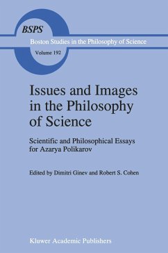 Issues and Images in the Philosophy of Science - Ginev, D. / Cohen, R.S. (eds.)
