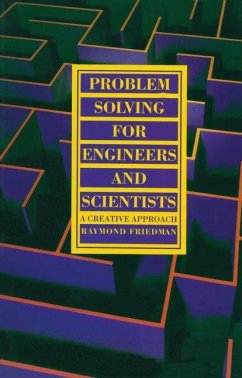 Problem Solving For Engineers and Scientists - Friedman, R.