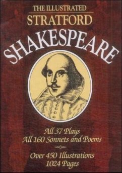 The Illustrated Stratford Shakespeare - Shakespeare, William