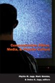 Communication Ethics, Media, and Popular Culture