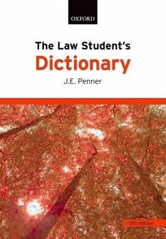 The Law Student's Dictionary - Penner, J E