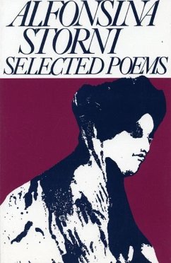 Alfonsina Storni: Selected Poems - Storni, Alfonsina