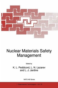 Nuclear Materials Safety Management - Peddicord, K.L. (ed.) / Lazarev, Leonard N. / Jardine, Leslie J.