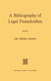 A Bibliography of Legal Festschriften