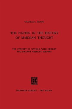 The Nation in the History of Marxian Thought - Herod, Charles C.