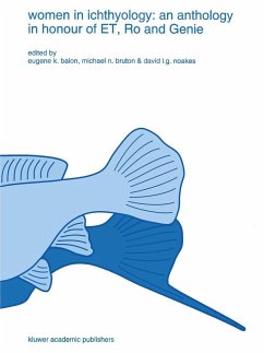 Women in Ichthyology - Balon, E.K. / Bruton, Michael N. / Noakes, David L.G. (eds.)