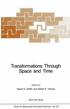 Transformations Through Space and Time - Griffith, D.A. (ed.) / Haining, Robert P.