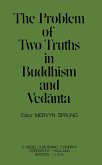 The Problem of Two Truths in Buddhism and Vedānta