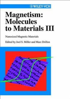 Magnetism: Molecules to Materials III - Miller, Joel S. / Drillon, Marc (Hgg.)