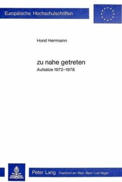 Zu nahe getreten - Herrmann, Horst