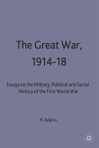 The Great War, 1914-18