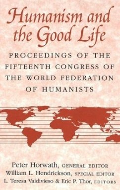 Humanism and the Good Life