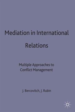 Mediation in International Relations - Bercovitch, Jacob