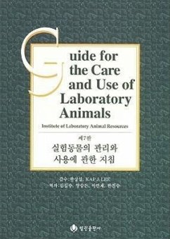 Guide for the Care and Use of Laboratory Animals -- Korean Edition - National Research Council; Division On Earth And Life Studies; Institute For Laboratory Animal Research; Commission On Life Sciences