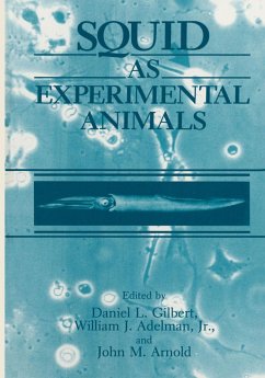 Squid as Experimental Animals - Adelman, W.J., Jr. / Arnold, J.M. / Gilbert, D.L. (eds.)