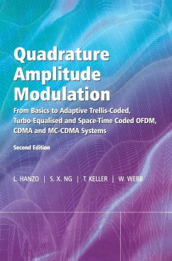Quadrature Amplitude Modulation - Hanzo, Lajos; Ng, Soon Xin; Keller, Thomas; Webb, William