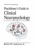Practitioner¿s Guide to Clinical Neuropsychology