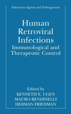 Human Retroviral Infections - Ugen, Kenneth E. / Bendinelli, Mauro / Friedman, Herman (Hgg.)